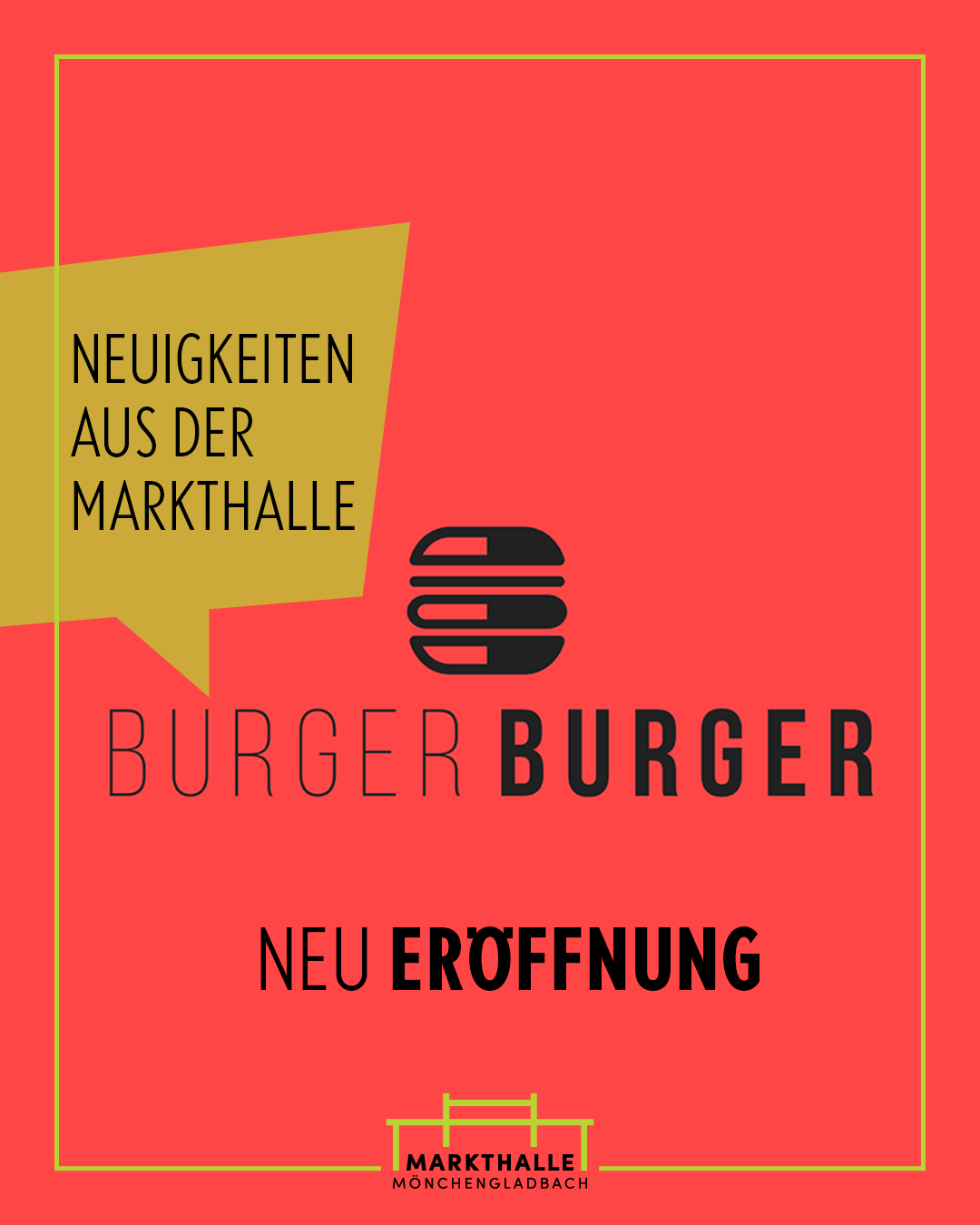 BurgerBurger NEUERÖFFNUNG in der Markthalle Mönchengladbach